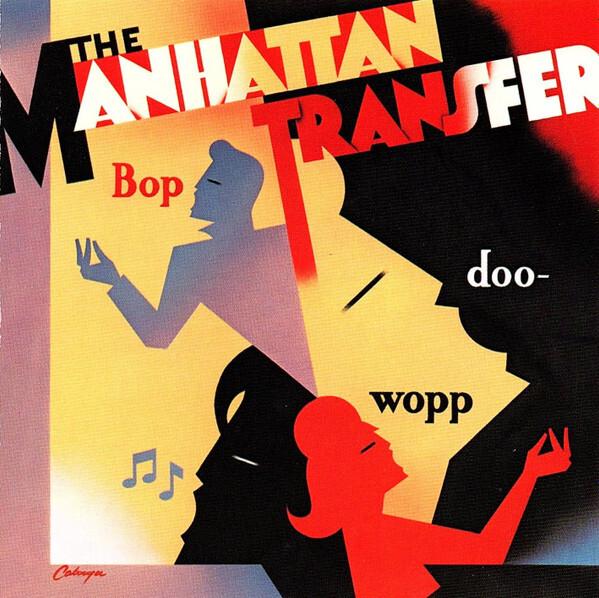 The Manhattan Transfer - Bop Doo-Wopp Bon état -  reconditionné disponible sur Label Emmaüs